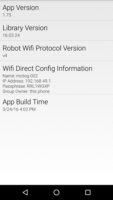 About screen listing App Version 1.75, Robot Wi-Fi Protocol Version v4, and Wi-Fi Direct group owner info for device motog-002.